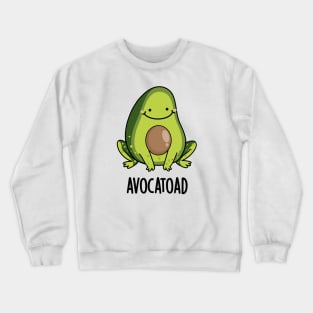 Avocatoad Funny Avocado Toad Pun Crewneck Sweatshirt